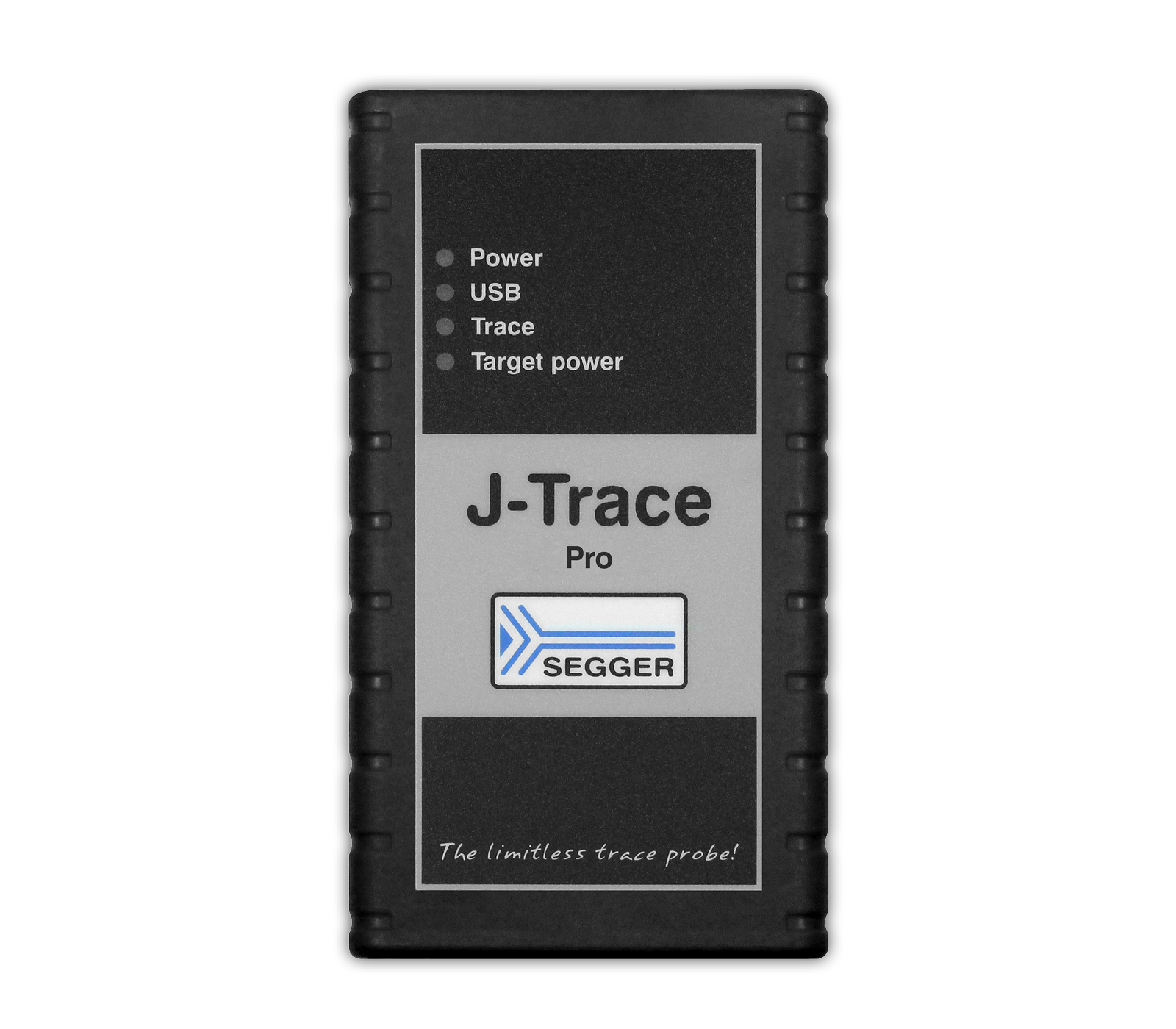J-Trace PRO Image of a black rectangular device labeled "J-Trace Pro" by SEGGER. It includes icons for Power, USB, Trace, and Target Power. A slogan at the bottom reads, "The limitless trace probe!" The design is functional, intended for technical use.